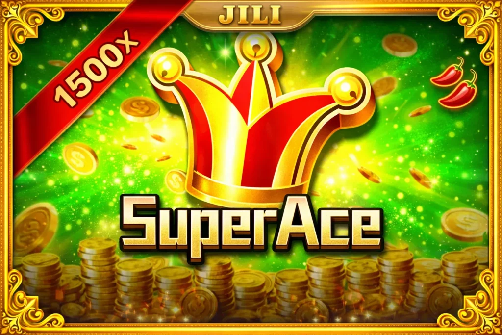 Super Ace JILI Slot